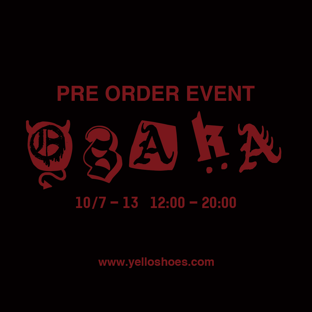 YELLO / PRE-ORDER EVENT/POPUP STORE